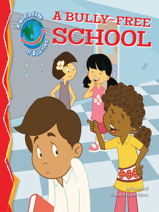 Title details for Bully-Free School by Pamela Hall - Available